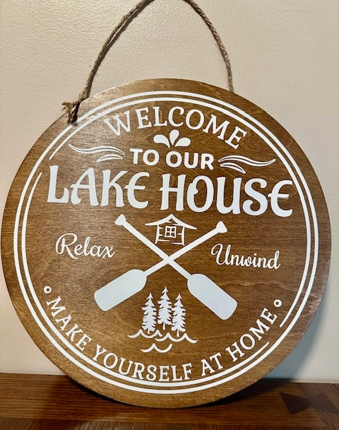 Welcome to Our Lake House 12"