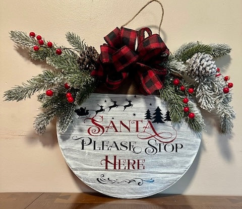 Santa Stop Here Round Sign 12"